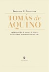 Tomás de Aquino - Introdução à vida e à obra do grande pensador medieval