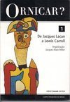 Ornicar?: de Jacques Lacan a Lewis Carroll