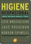 Higiene Ocupacional Agentes Biologicos, Quimicos E Fisicos