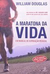 A Maratona da Vida: um Manual de Superação Pessoal