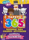 Mundo Bita - Tapete 365: desenhos para colorir + atividades