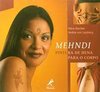 Mehndi: Pintura de Hena para o Corpo