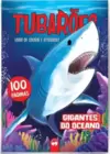 Tubarões - Gigantes do Oceano: 100 Páginas para Colorir e Atividades