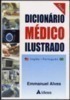 Novo Dicionário Médico Ilustrado Inglês - Português