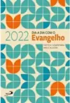 Dia a Dia com o Evangelho 2022 – Classica Brochura