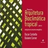 Manual de Arquitetura Bioclimática Tropical para a redução de consumo energético