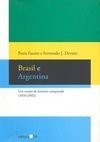 Brasil e Argentina: um Ensaio de História Comparada (1985-2002)