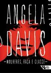 Mulheres, raça e classe (Angela Davis)