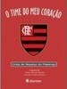 O time do meu coração - Clube de Regatas do Flamengo