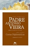 Obra completa Padre António Vieira - Tomo 1 - Vol. I (Obra completa Padre António Vieira #I)