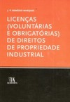 Licenças (voluntárias e obrigatórias) de direitos de propriedade industrial