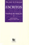 Escritos: páginas de criação I - Arqueologia (poemas de 1944 a 1959)