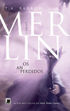 Merlin: Os anos perdidos (vol. 1)