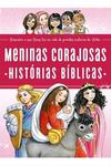 Meninas Corajosas: Histórias Bíblicas