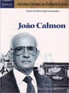 João Calmon (Grandes Nomes do Espírito Santo)