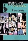 Literatura Brasileira em Quadrinhos: A nova Califórnia