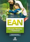 EAN - Educação Alimentar e Nutricional - Fundamentação teórica e estratégias contemporâneas
