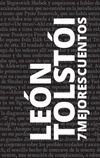 7 Mejores cuentos - León Tolstói