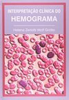 Interpretação Clínica do Hemograma