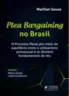 Plea bargaining no Brasil