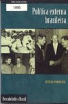 Política Externa Brasileira 1889-2002