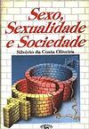 Sexo, sexualidade e sociedade