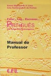 Falar... Ler... Escrever... Português: Um curso para estrangeiros - Manual do professor