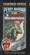 A Microfortaleza  (Perry Rhodan #212)