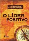 Manual do Lider Coach - o Lider Positivo