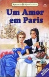 Um amor em Paris (Coleção Barbara Cartland #399)