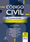 Código civil comentado: doutrina e jurisprudência – Lei n. 10.406, de 10.01.2002