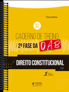 Caderno de treino para a 2ª fase da OAB - Direito constitucional