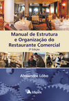 Manual de estrutura e organização do restaurante comercial