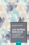 Luiz Antônio Marcuschi e sua contribuição aos estudos de linguística e de letras