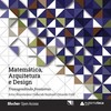 Matemática, arquitetura e design: transgredindo fronteiras