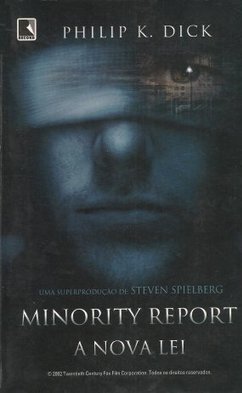 Minority Report: a Nova Lei