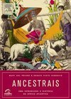 Ancestrais: uma Introdução à História da África