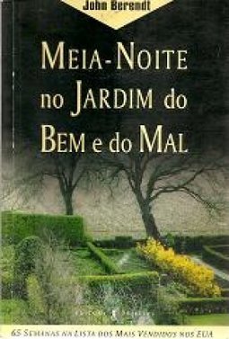 MEIA-NOITE NO JARDIM DO BEM E DO MAL