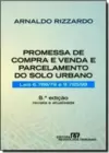 Promessa De Compra E Venda E Parcelamento Do Solo Urbano Leis 6.766/79 E 9.785/99.
