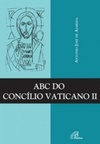 ABC do Concílio Vaticano II (Jesus Mestre)