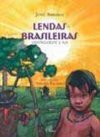 Lendas Brasileiras: Centro-Oeste e Sul