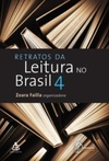 Retratos da Leitura no Brasil 4 (Retratos da Leitura no Brasil #4)