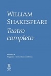 Shakespeare - Teatro completo (Vol. 1)