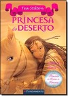 Princesas Do Reino Da Fantasia - Princesa Do Deserto (Livro 3 - Parte 1)