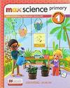 Max science primary - Student's book 1