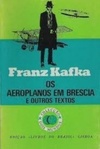 Os aeroplanos em Brescia e outros textos (Coleção Dois Mundos #171)