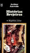 Histórias Brejeiras (Coleção Prestígio)