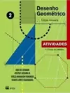 Desenho Geometrico - Volume 2 - Atividades - 7º Ano