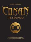 Conan The Barbarian: Robert Ervin Howard