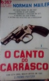 O Canto do Carrasco (Coleção Livros de Bolso Europa-América #357)